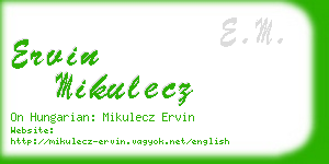 ervin mikulecz business card
